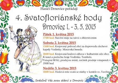 Pozvánka na Svatofloriánské hody v Drnovicích 2015